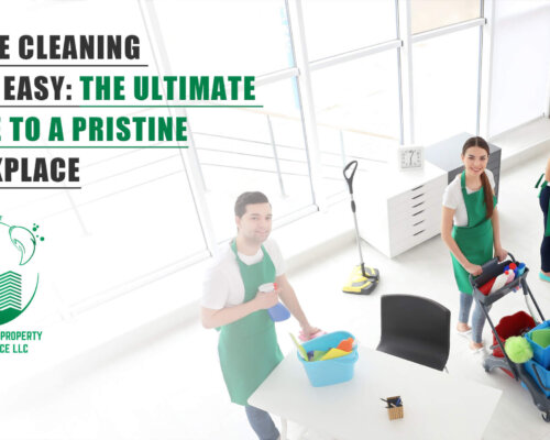 Office Cleaning Made Easy: The Ultimate Guide to a Pristine Workplace