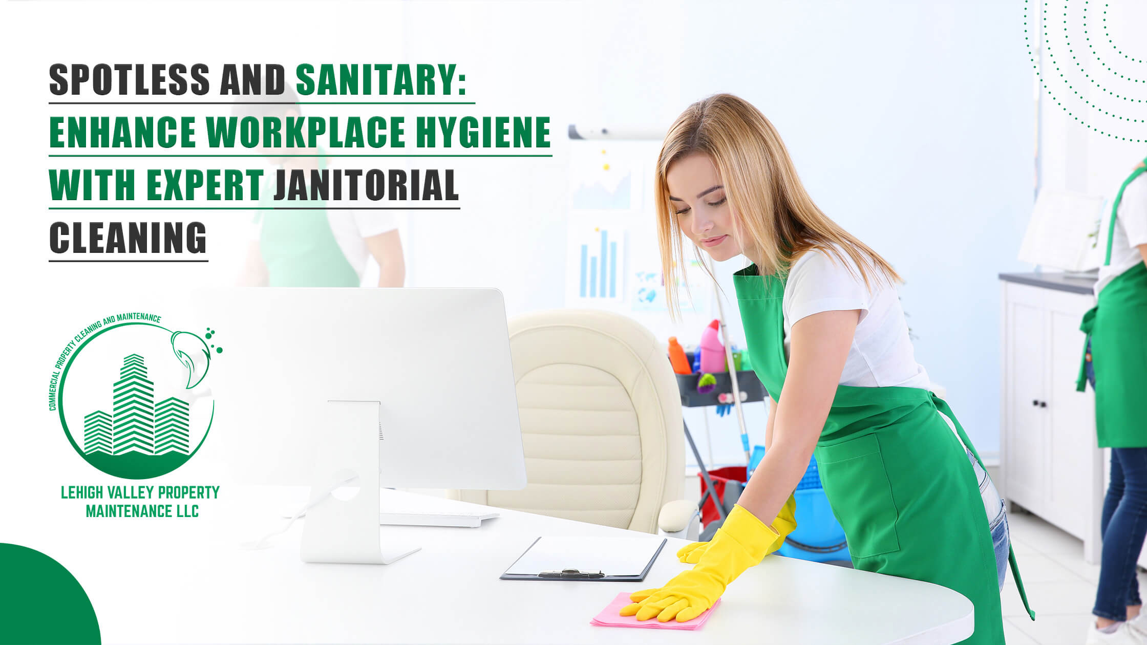 You are currently viewing Spotless and Sanitary: Enhance Workplace Hygiene with Expert Janitorial Cleaning